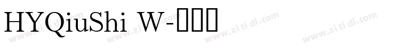 HYQiuShi W字体转换